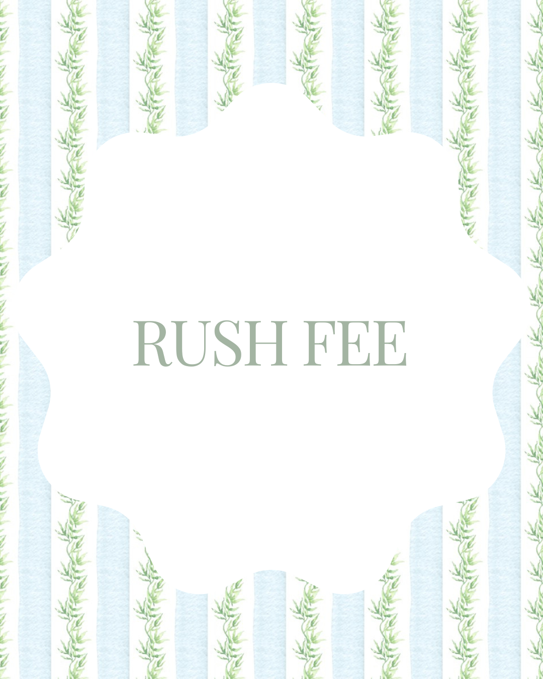 Rush Fee