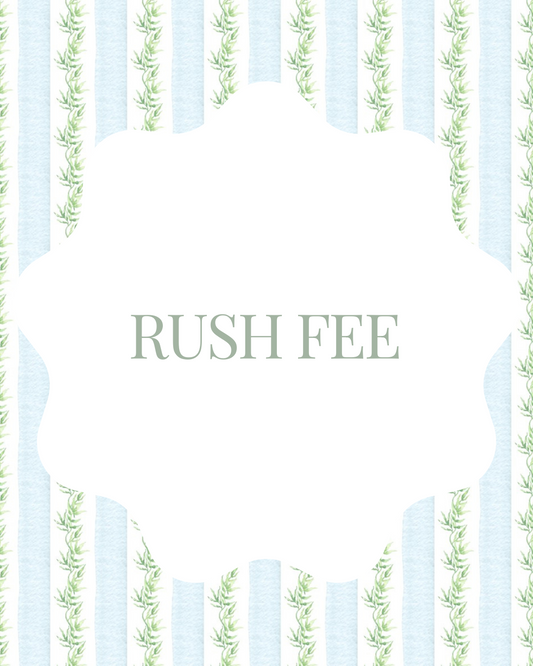 Rush Fee